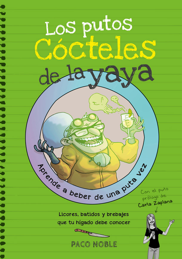 Los putos cócteles de la yaya