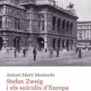 Stefan Zweig i els suïcidis d'Europa (Premi Crítica Serra d'Or 2021)