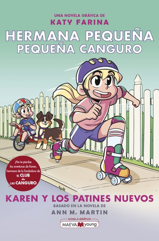 Hermana pequeña, pequeña canguro 2: Karen y los patines nuevos