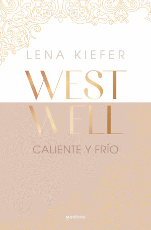 Caliente y frío (Westwell 3)