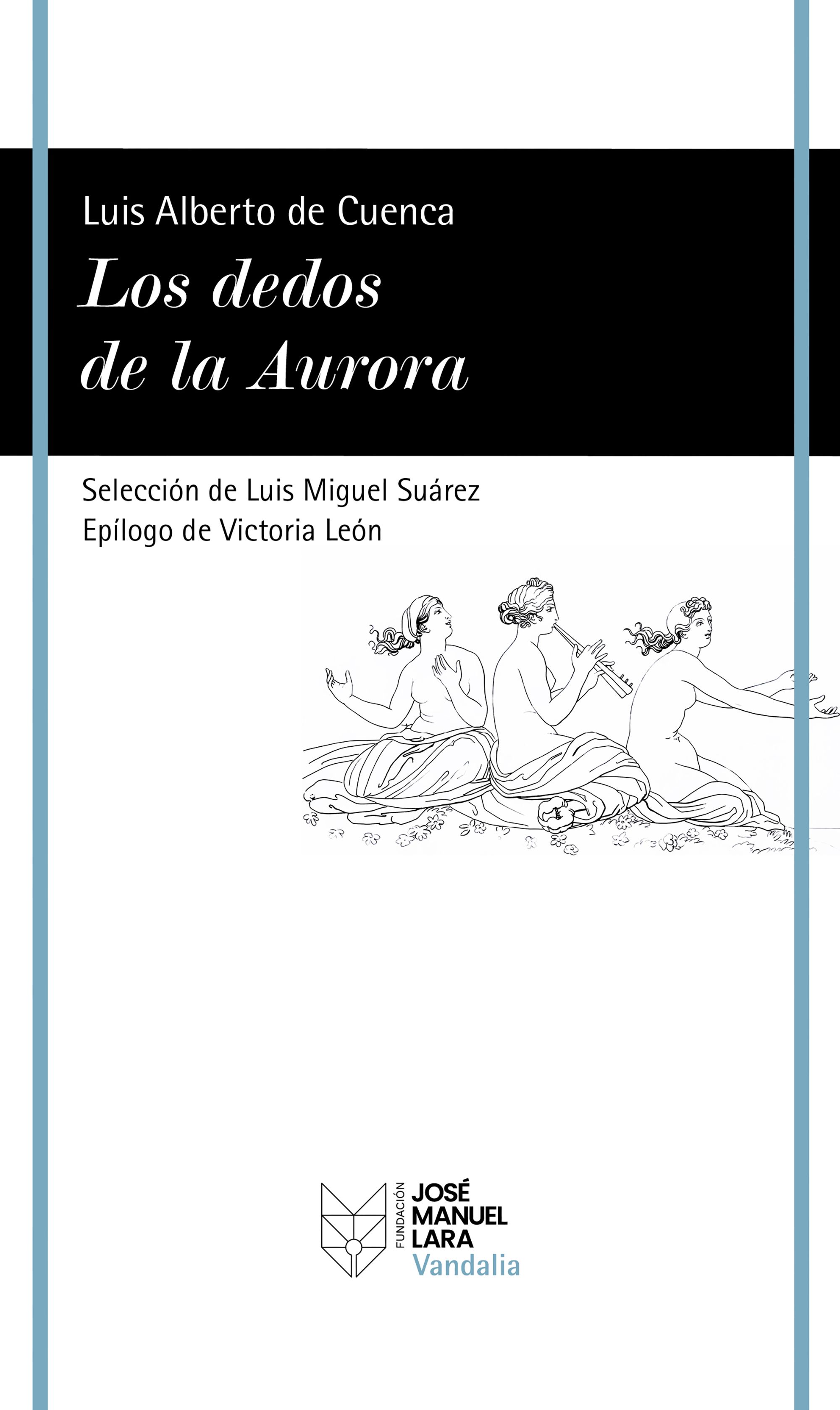 Los dedos de la Aurora. Poemas de un mundo clásico