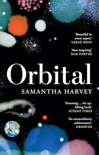 Orbital: 'Awe-Inspiring' Max Porter