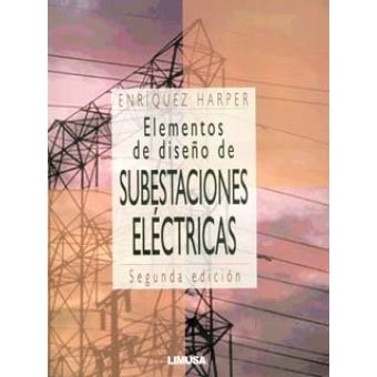 Elementos de diseño de subestaciones eléctricas