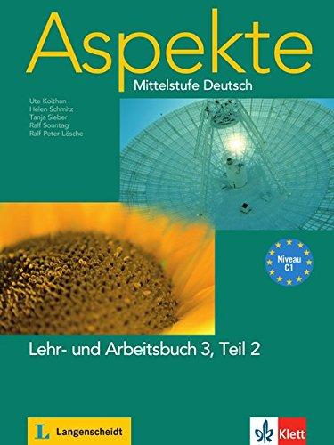 Aspekte 3 Teil 2 ( C1 ) Lehrbuch, Arbeitsbuch + CD Audio