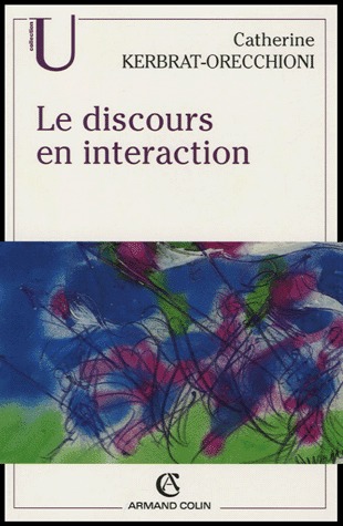 Le Discours en interaction