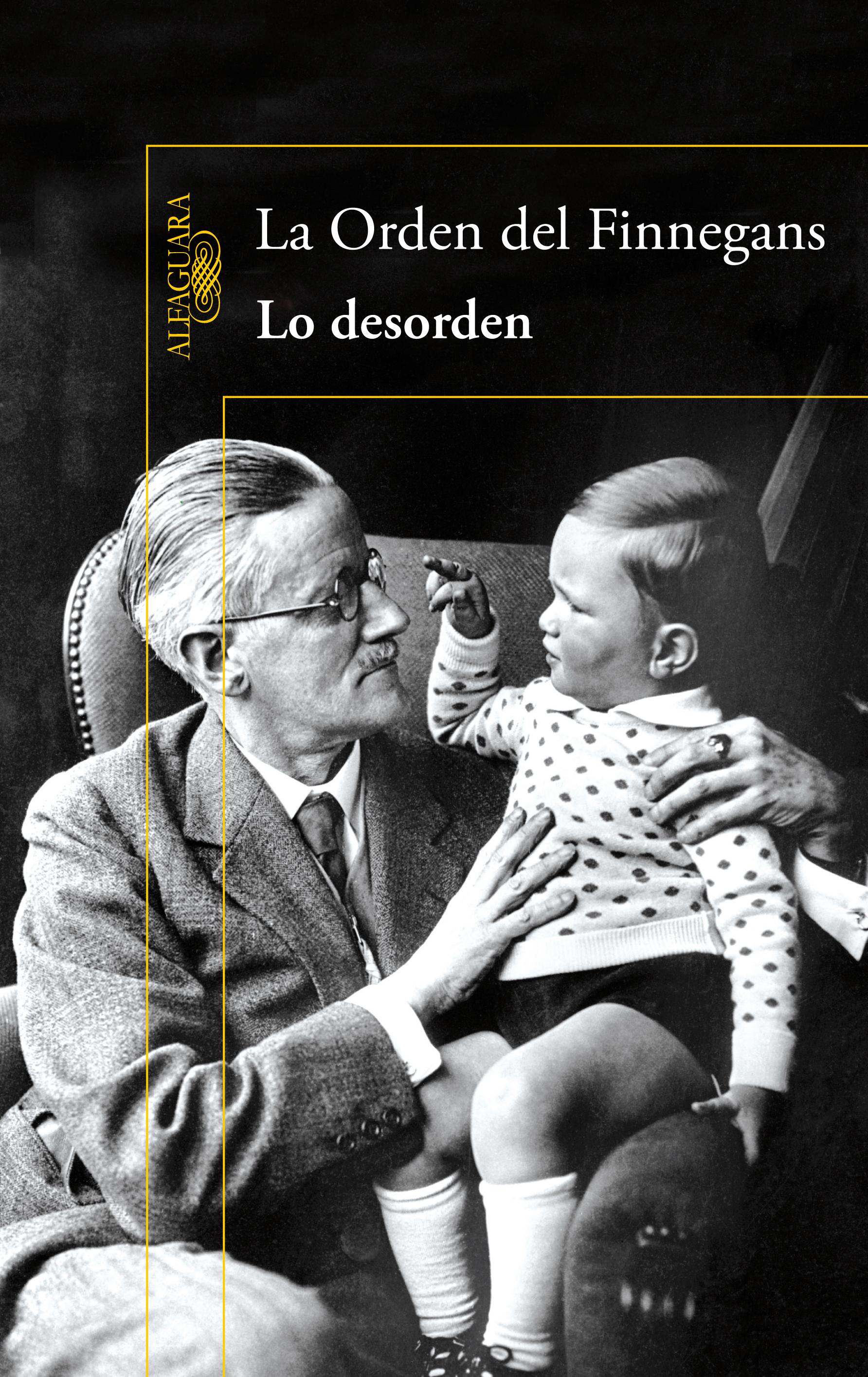 Lo desorden. Orden del Finnegans