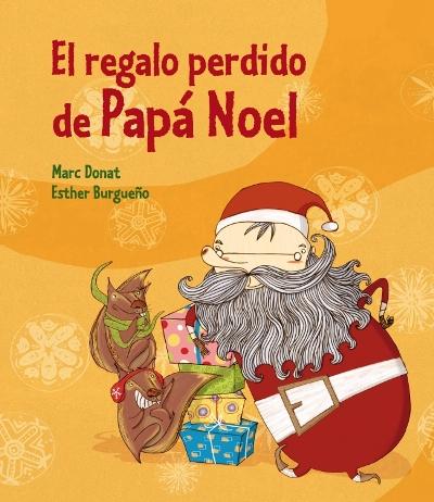 El regalo perdido de Papá Noel