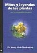 Mitos y leyendas de las plantas. 100 pequeños relatos