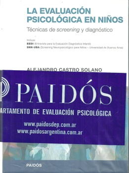 La evaluación psicológica en niños.Técnicas de screening y diagnostico