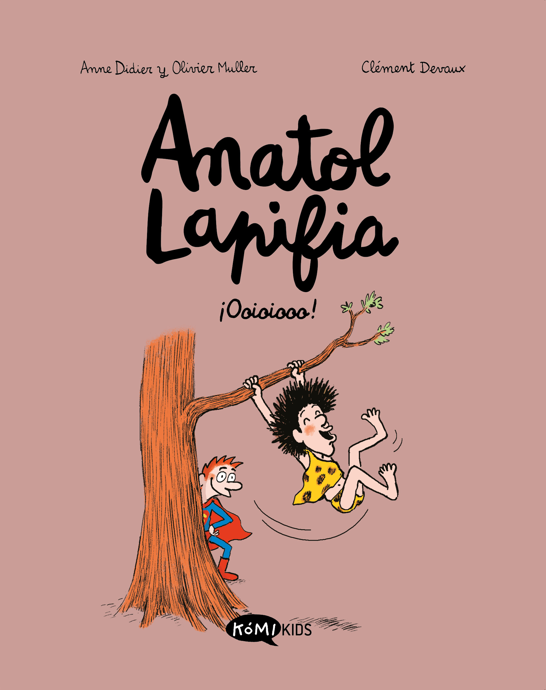 Anatol Lapifia Vol.2 ¡Ooioiooo!. ¡Ooioiooo!