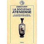 La sociedad Ateniense.La evolución social en Atenas durante la guerra