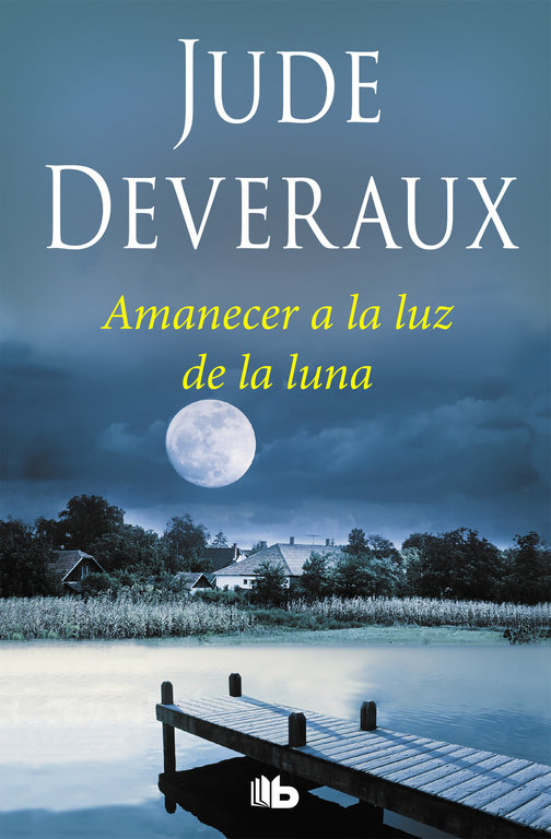 Amanecer a la luz de la luna (Trilogía Moonlight 1)