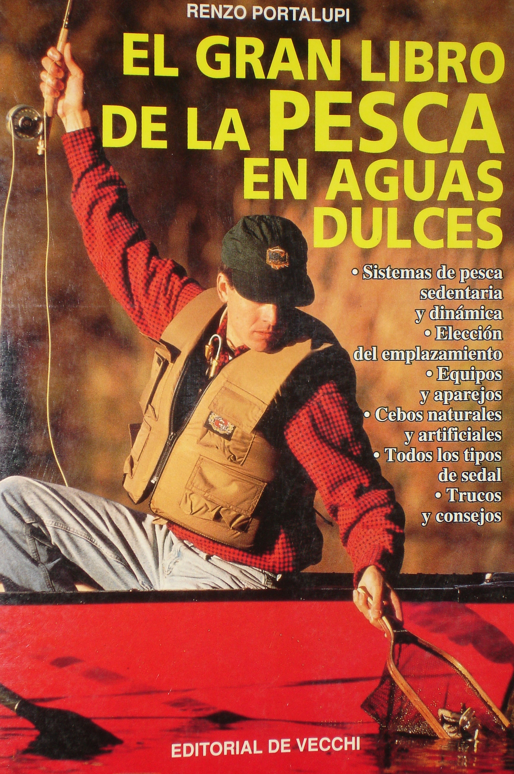 El gran libro de la pesca en aguas dulces