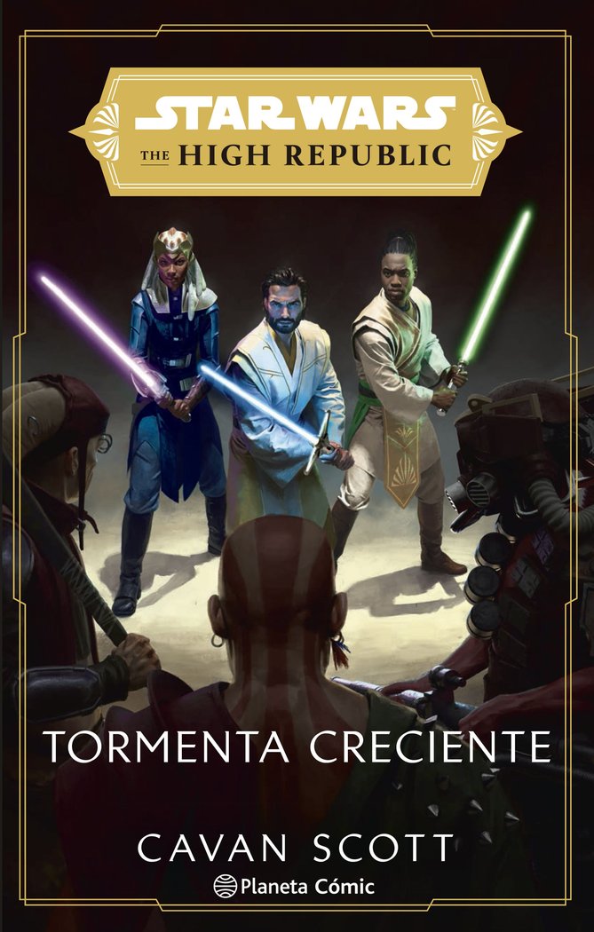 STAR WARS. THE HIGH REPUBLIC: TORMENTA CRECIENTE (NOVELA)