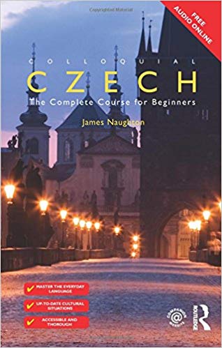 Colloquial Czech: The Complete Course for Beginners (download free in MP3)