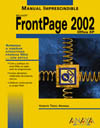 Manual imprescindible FrontPage 2002.