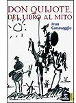 Don Quijote, del libro al mito