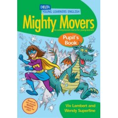 Mighty Movers. An activity-based course for young learners. Pupil's Book (DELTA Young Learners English)