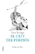 El crit del peresós