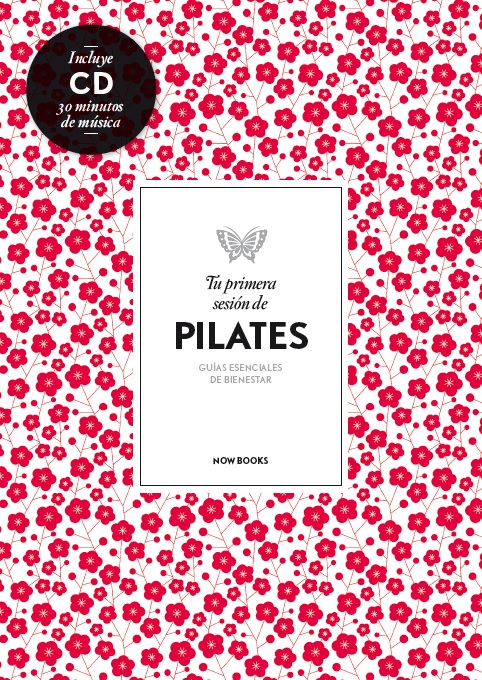 Tu primera sesión de Pilates +CD