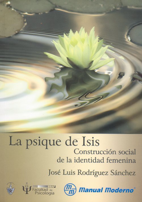 La psique de Isis.  Construcción social de la identidad   femenina