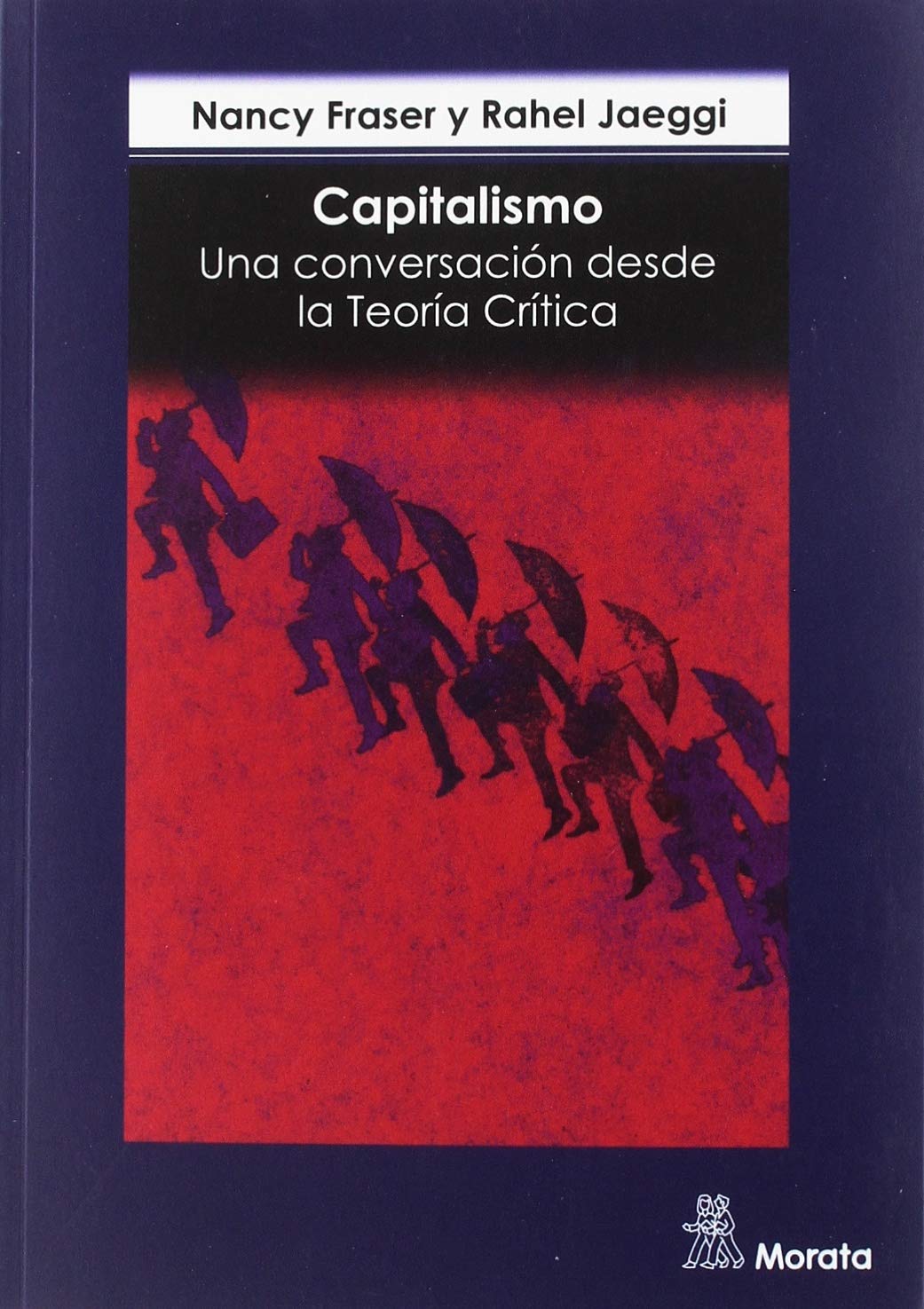 Capitalismo. Una conversación desde la Teoría Crítica