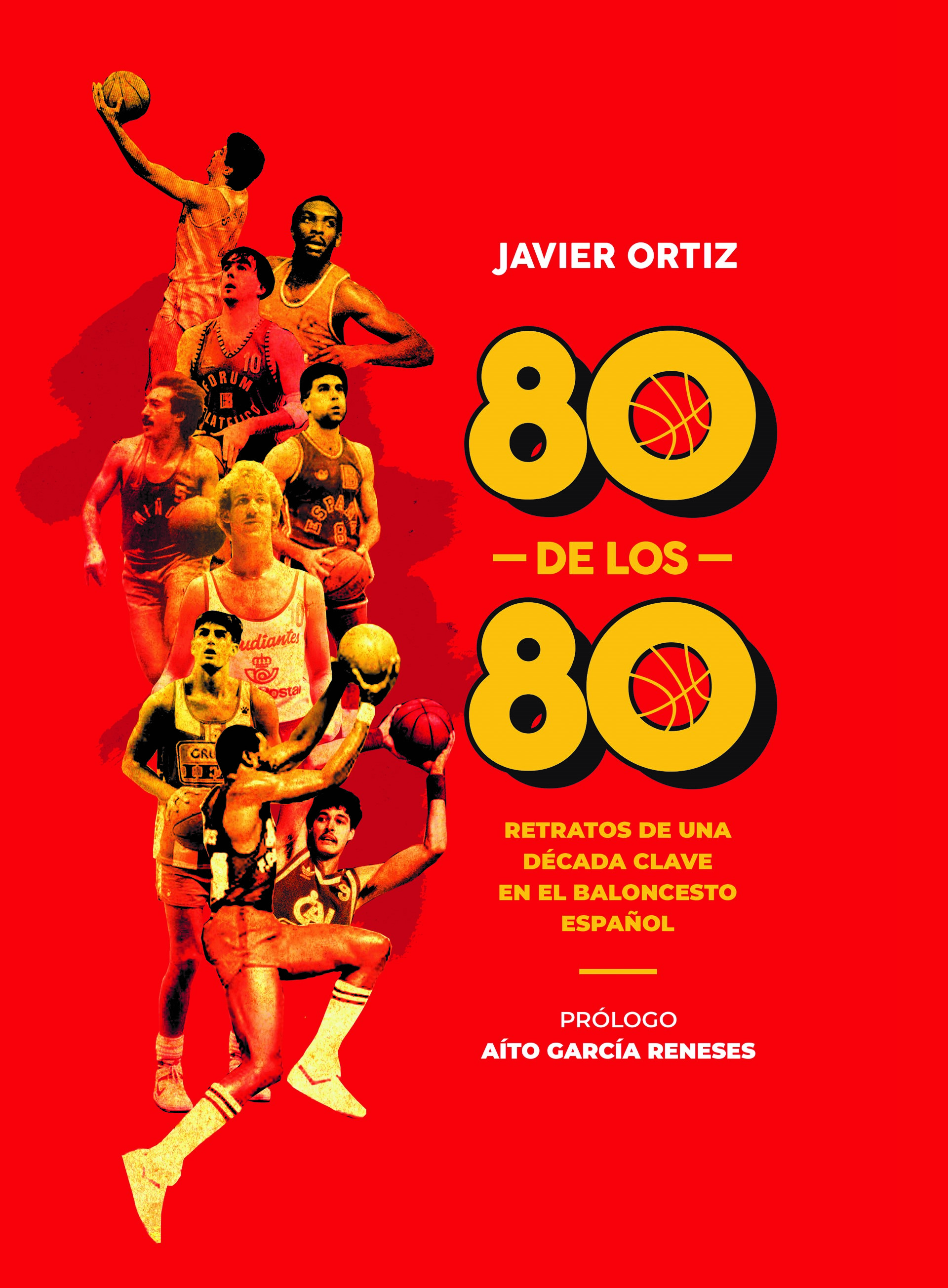 80 de los 80. Retratos de una década clave en el baloncesto español