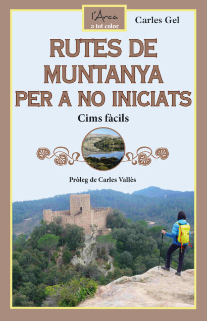 Rutes de muntanya per a no iniciats. Cims fàcils