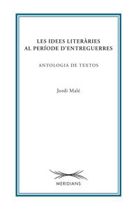 Les idees literàries al període d'entreguerres