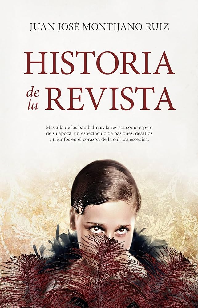 Historia de la revista: el teatro de variedades de nuestros padres