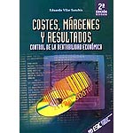 Costes, márgenes y resultados. Control de la rentabilidad económica