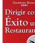 Dirigir con éxito un restaurante