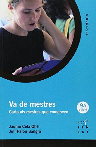 Va de mestres. Carta als mestres que comencen