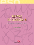 Reforç de Llengua 4. Ortografía, gramática i lèxic