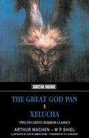 The Great God Pan. Xelucha