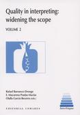 Quality in interpreting: widening the scope. Volume 2