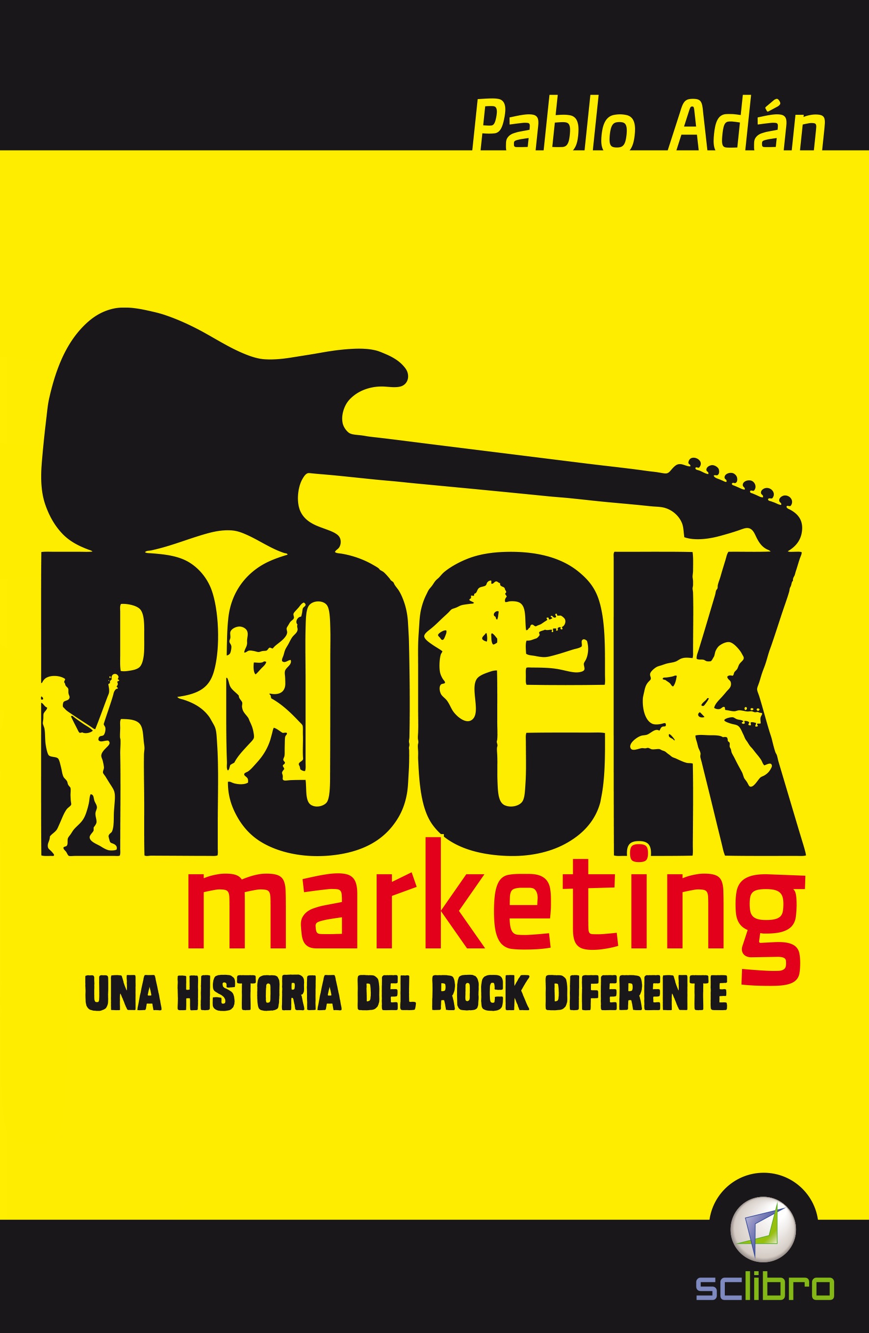 Rock marketing. Una historia del rock diferente