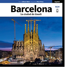 Barcelona. La ciudad de Gaudí