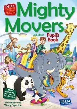 Mighty Movers - 2nd Edition - Pupil's Book