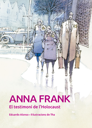 Anna Frank. El testimoni de l'Holocaust