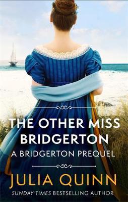 The Other Miss Bridgerton (A Bridgerton Prequel 3)