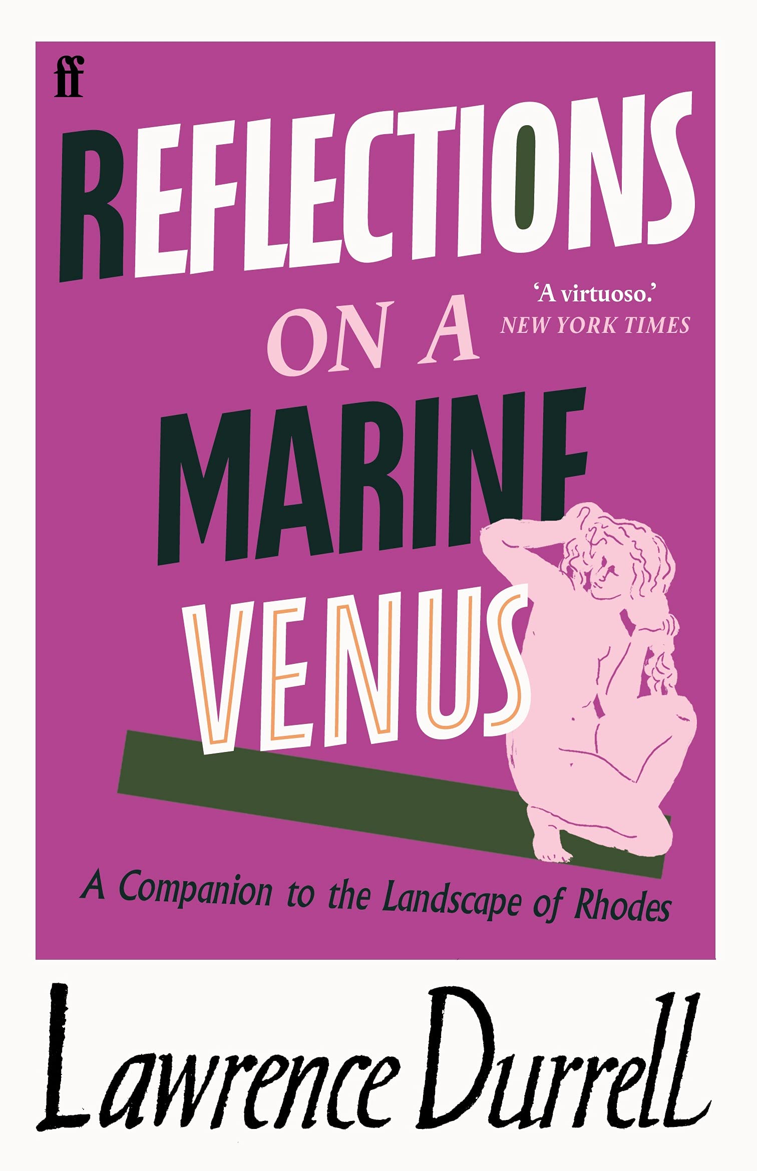 REFLECTIONS ON A MARINE VENUS: A Companion to the Landscape of Rhodes