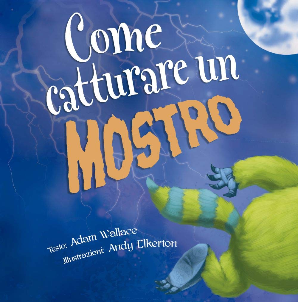 Come catturare un mostro