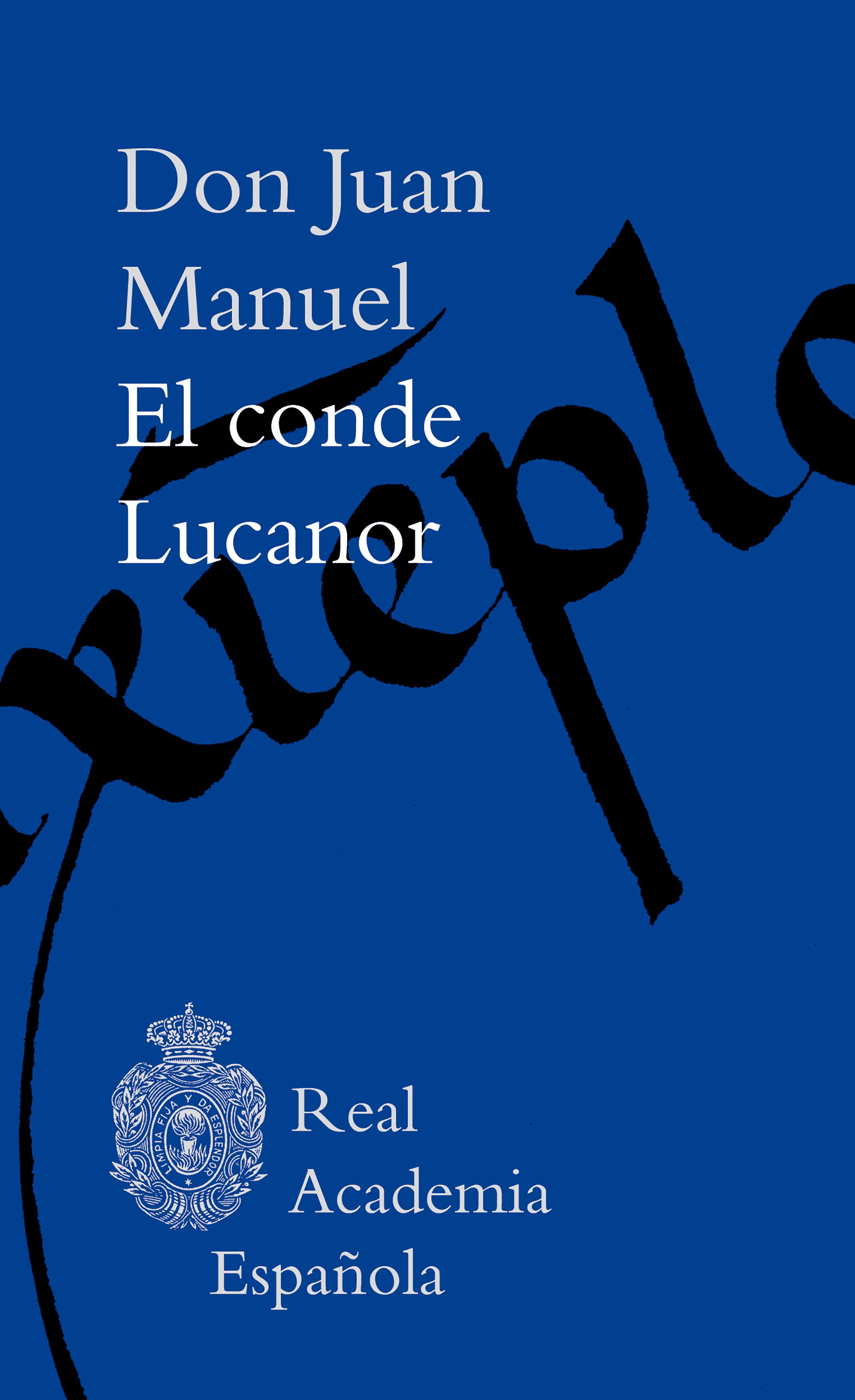 El conde Lucanor (Edición de Guillermo Serés)