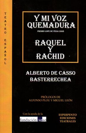 Y MI VOZ QUEMADURA - RAQUEL Y RACHID