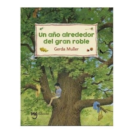 Un año alrededor del gran roble