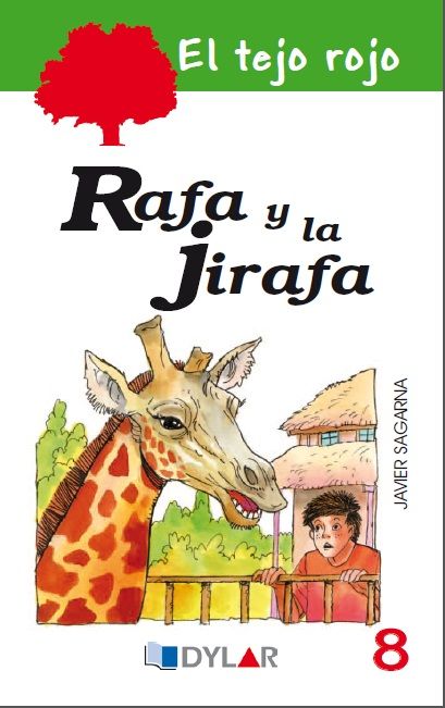 RAFA Y LA JIRAFA ? LIBRO 8