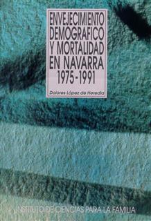 Envejecimiento demográfico y mortalidad en Navarra 1975-1991