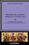 Historia de la prosa medieval castellana, vol. III : los orígenes del Humanismo. El marco cultural de Enrique III y Juan II