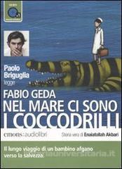 Nel mare ci sono i coccodrilli MP3 (Audiolibro)